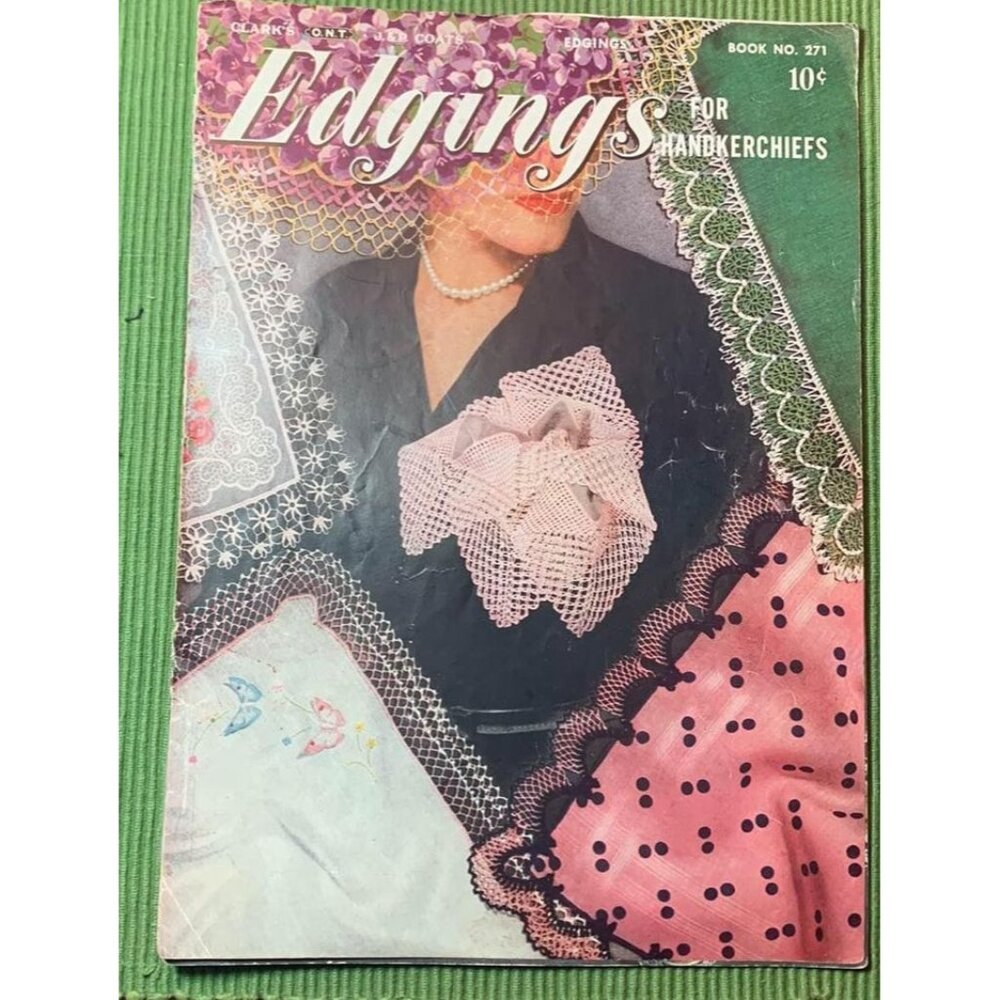 Vintage Clarks Edging for Handkerchiefs Crocheted Design Book 271